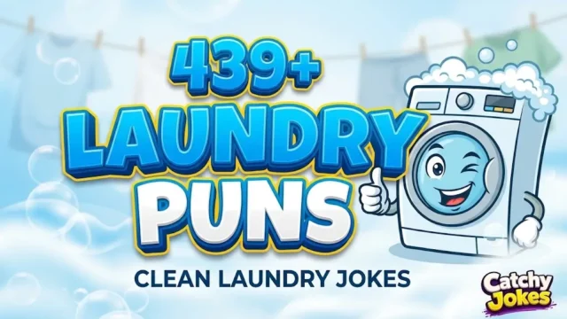Large 3D text reading "439+ LAUNDRY PUNS" with a cheerful cartoon washing machine character on a bubble background.