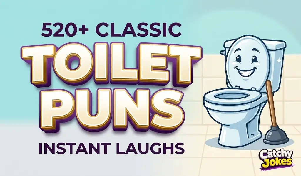 Massive 3D text "520+ Toilet Puns" next to a smiling cartoon toilet and plunger.