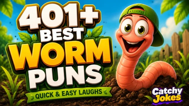 Colorful cartoon worm with bold 401+ worm puns text for quick laughs